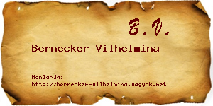 Bernecker Vilhelmina névjegykártya